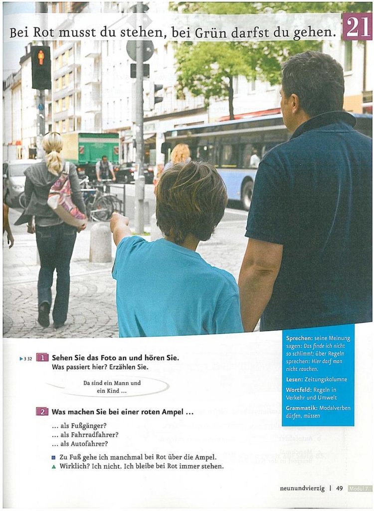 Bei Rot musst du stehen , bei Grün darfst du gehen. (seite 49)