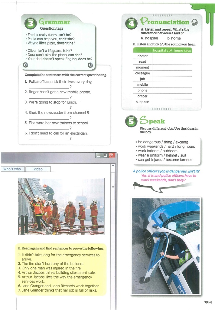 3- Grammar (Question Tags) 4- Pronunciation 5- Speak