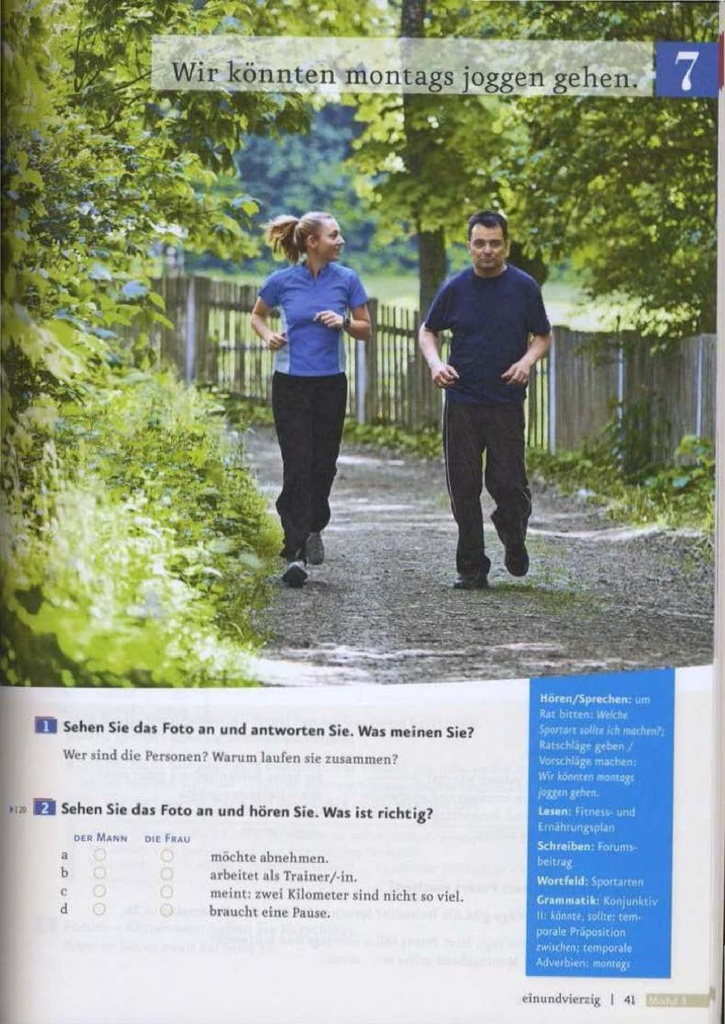 Wir könnten monntags joggen gehen. (seite 41)
