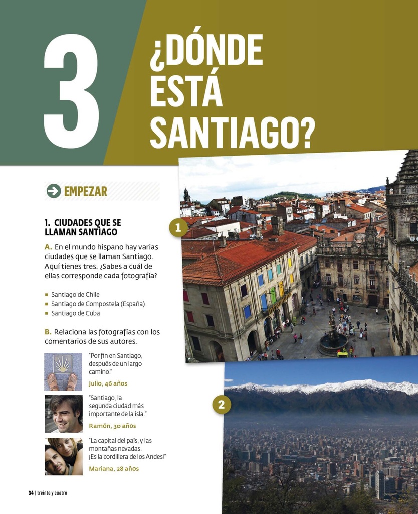 ¿Dónde está Santiago?