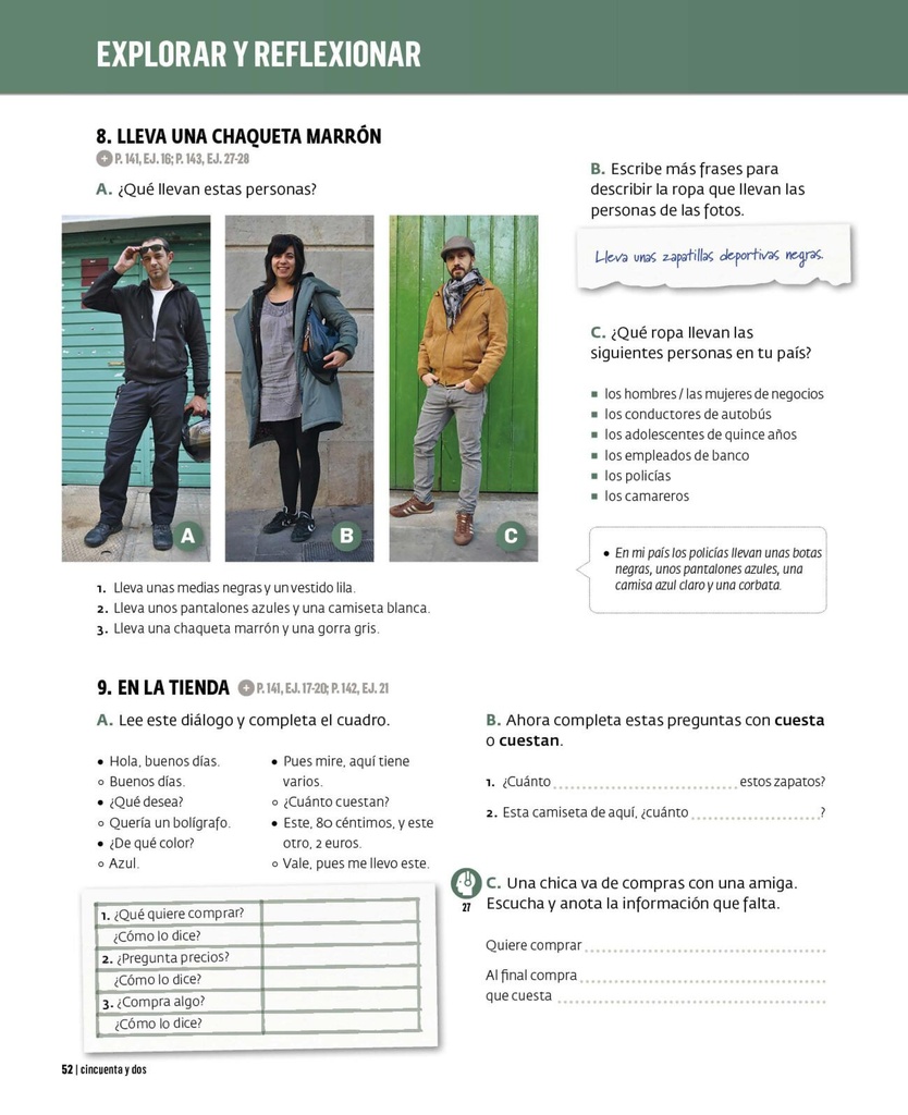 Lleva una chaqueta marron