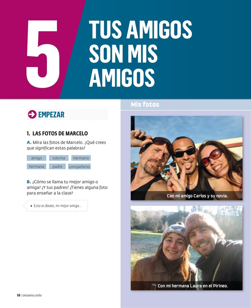 Tus amigos son mis amigos