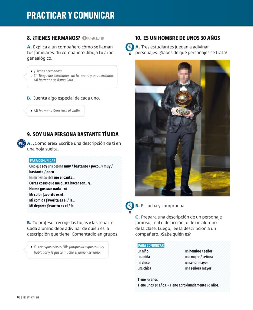¿Tienes hermanos?