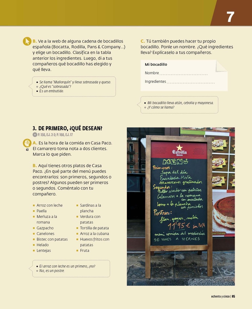 De primero ¿Qué desean?