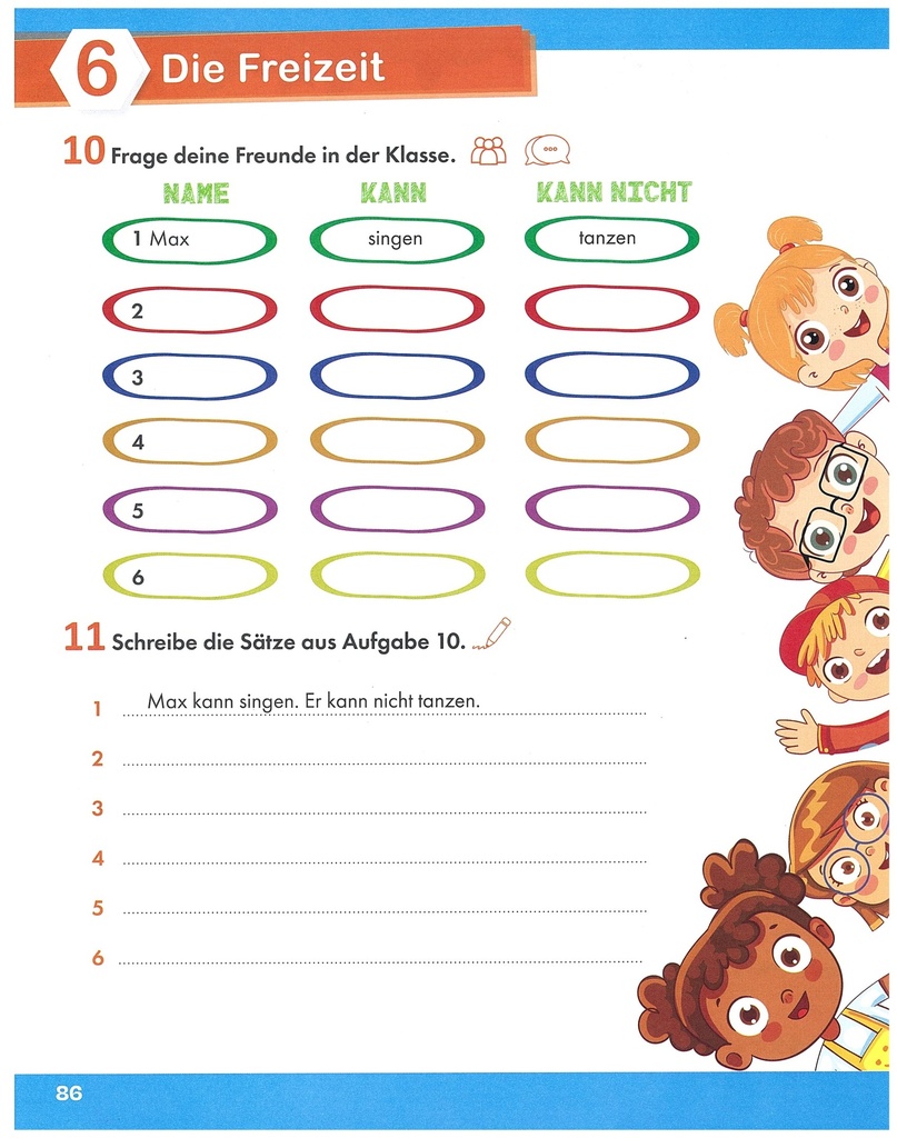 6. 10 Frage deine Freunde in der Klasse.