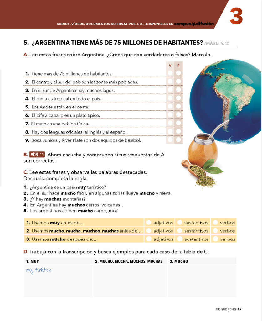 5. ?ARGENTINA TIENE MAS DE 75 MILLONES DE HABITANTES) ¿CONOCES SANTIAGO? (página 47)