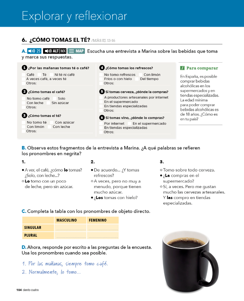 6. ¿CÓMO TOMAS EL TÉ? (página 104)