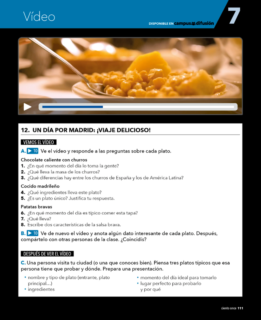 12. UN DÍA POR MADRID: ! ¡VIAJE DELICIOSO! (página 111)